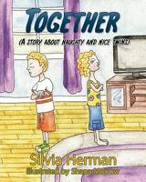 Together : (a Story about Naughty and Nice Twins) 1949150380 Book Cover