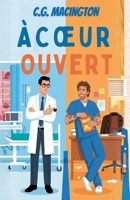 À Coeur Ouvert (French Edition) B0GG8H9R3L Book Cover