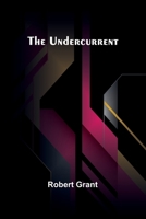 The Undercurrent 9362516055 Book Cover