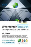 Einführung in TypeScript: Sprachgrundlagen und Techniken 1980597375 Book Cover