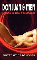 Don Juan and Men: Stories of Lust and Seduction 1608200469 Book Cover