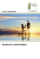 Mariage impossible (French Edition) 6204971824 Book Cover