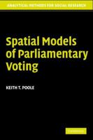 Spatial Models of Parliamentary Voting 0521617472 Book Cover