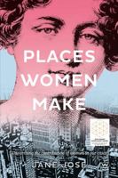 Places Women Make 1743053940 Book Cover