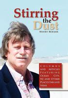 Stirring the Dust 146287407X Book Cover