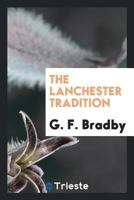 The Lanchester Tradition 1015548164 Book Cover