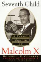 Seventh Child: A Family Memoir of Malcolm X 0758201176 Book Cover