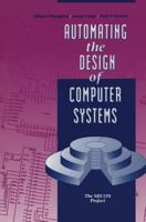 Automating the Design of Computer Systems: The Micon Project 0867202416 Book Cover