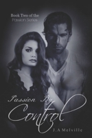 Passion by Control 1514850192 Book Cover