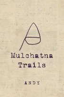 Mulchatna Trails B0FQW3JSV4 Book Cover