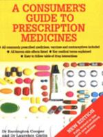 A Consumer's Guide to Prescription Drugs 0600589005 Book Cover