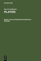 Platon 2, Die platonischen Schriften 3110001381 Book Cover