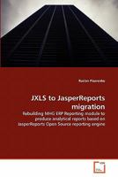 JXLS to JasperReports migration 3639338995 Book Cover