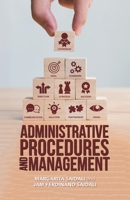 Administrative Procedures and Management 1543752756 Book Cover