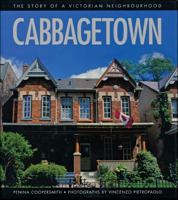 Cabbagetown: The Story of a Victorian Neighbourhood (Illustrated Histories) 1550285793 Book Cover