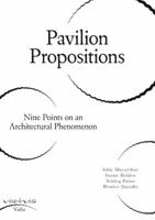 Pavilion's Propositions 9492095505 Book Cover