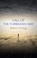 Call of the Forbidden Way 1785353667 Book Cover
