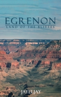 Egrenon, Land of the Blittes 1958091405 Book Cover