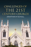 Challenges of the 21st Century Church B0FPZV2KQ4 Book Cover