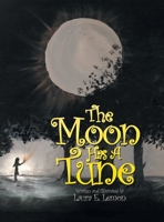 The Moon Has a Tune 1982247770 Book Cover