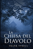 La Chiesa del Diavolo B08BQD1DTG Book Cover