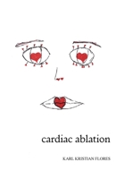Cardiac Ablation 1983065056 Book Cover