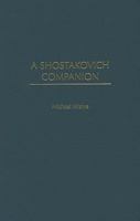 A Shostakovich Companion 031330503X Book Cover