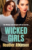 Wicked Girls 1804151831 Book Cover