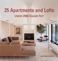 25 Apartments and Lofts Under 2500 Square Feet 0061149896 Book Cover