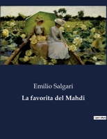 La favorita del Madhi 1477625364 Book Cover