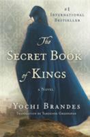 The Secret Book of Kings 1250076986 Book Cover