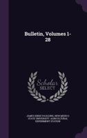 Bulletin, Volumes 1-28 1377530779 Book Cover