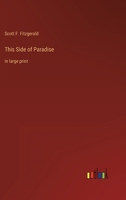 This Side of Paradise: in large print 3368304542 Book Cover