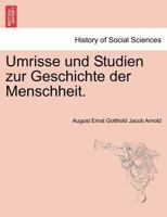 Umrisse und Studien zur Geschichte der Menschheit. 124143140X Book Cover