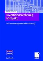 Investitionsrechnung Kompakt: Eine Anwendungsorientierte Einfuhrung 3658041617 Book Cover