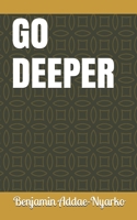 GO DEEPER B096TQ4Z96 Book Cover
