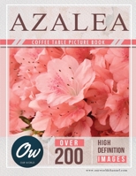 Azalea: Coffee Table Picture Book B0C9K6M1D4 Book Cover