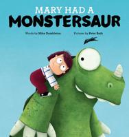 Mary had a Monstersaur 1922503320 Book Cover