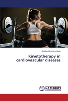 Kinetotherapy in cardiovascular diseases 3659688193 Book Cover