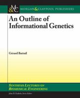 An Outline of Informational Genetics 3031005015 Book Cover