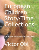 European Children Story-Time Collections: European Cultural Perspectives B08W3K8QTG Book Cover