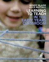 Learning to Teach in the Early Years Classroom 0195565355 Book Cover