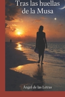 TRAS LAS HUELLAS DE LA MUSA (Spanish Edition) B0GQPJLXW7 Book Cover