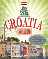 Unpacked: Croatia 075029163X Book Cover