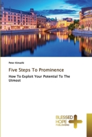 Five Steps To Prominence 6137856372 Book Cover