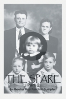 The Spare: Part 2 B0CTM6PC1X Book Cover