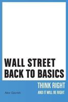 Wall Street: Back to Basics 1491008083 Book Cover