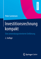Investitionsrechnung Kompakt: Eine Anwendungsorientierte Einfuhrung 3658041617 Book Cover