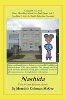 Nashida: Visits the Smith Robertson Museum (Moses Meredith Cultural Arts Book Series 1) 0692694803 Book Cover
