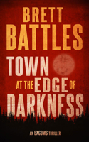 Town at the Edge of Darkness 198145537X Book Cover